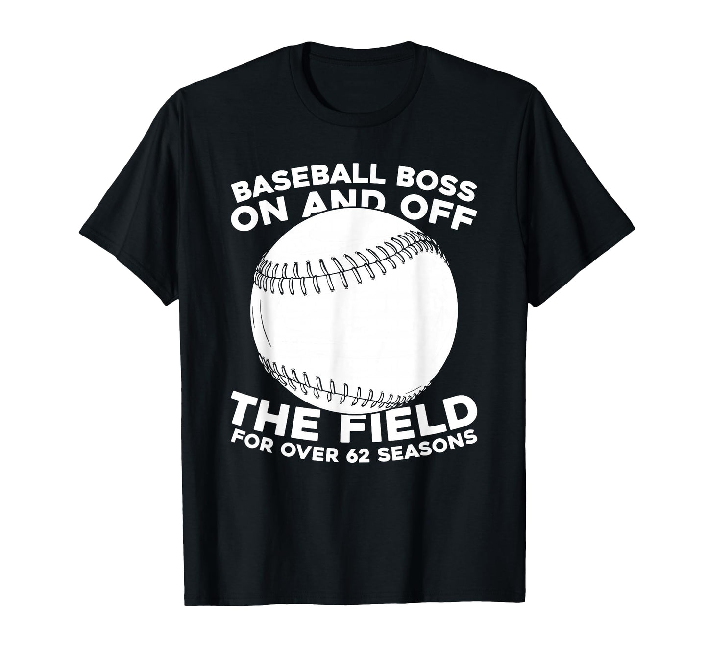 62Th Birthday Team Player Baseball T-Shirt - Casual Everyday Wear Unisex - T-Shirt, Sweatshirt, Hoodie
