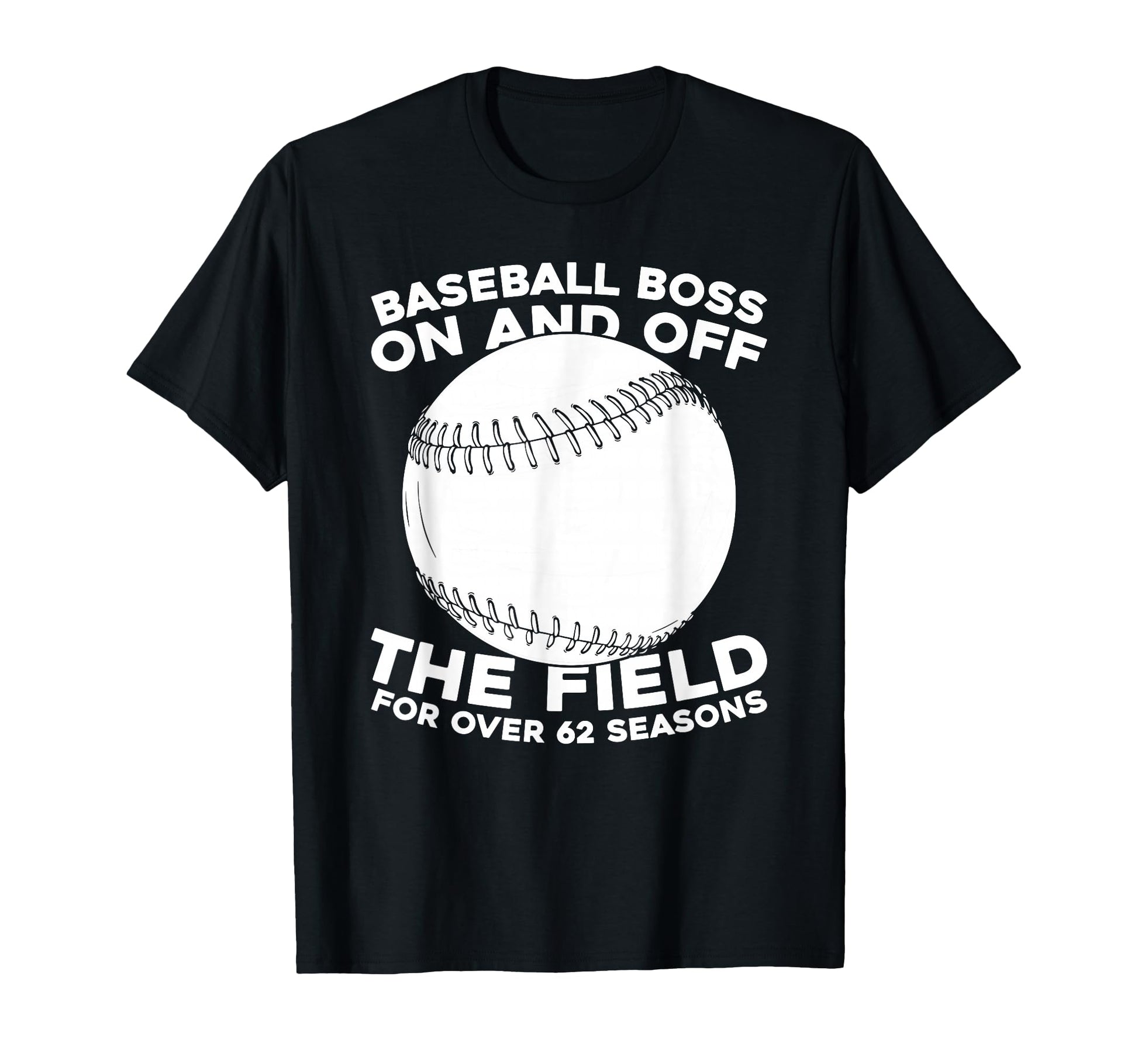 62Th Birthday Team Player Baseball T-Shirt - Casual Everyday Wear Unisex - T-Shirt, Sweatshirt, Hoodie