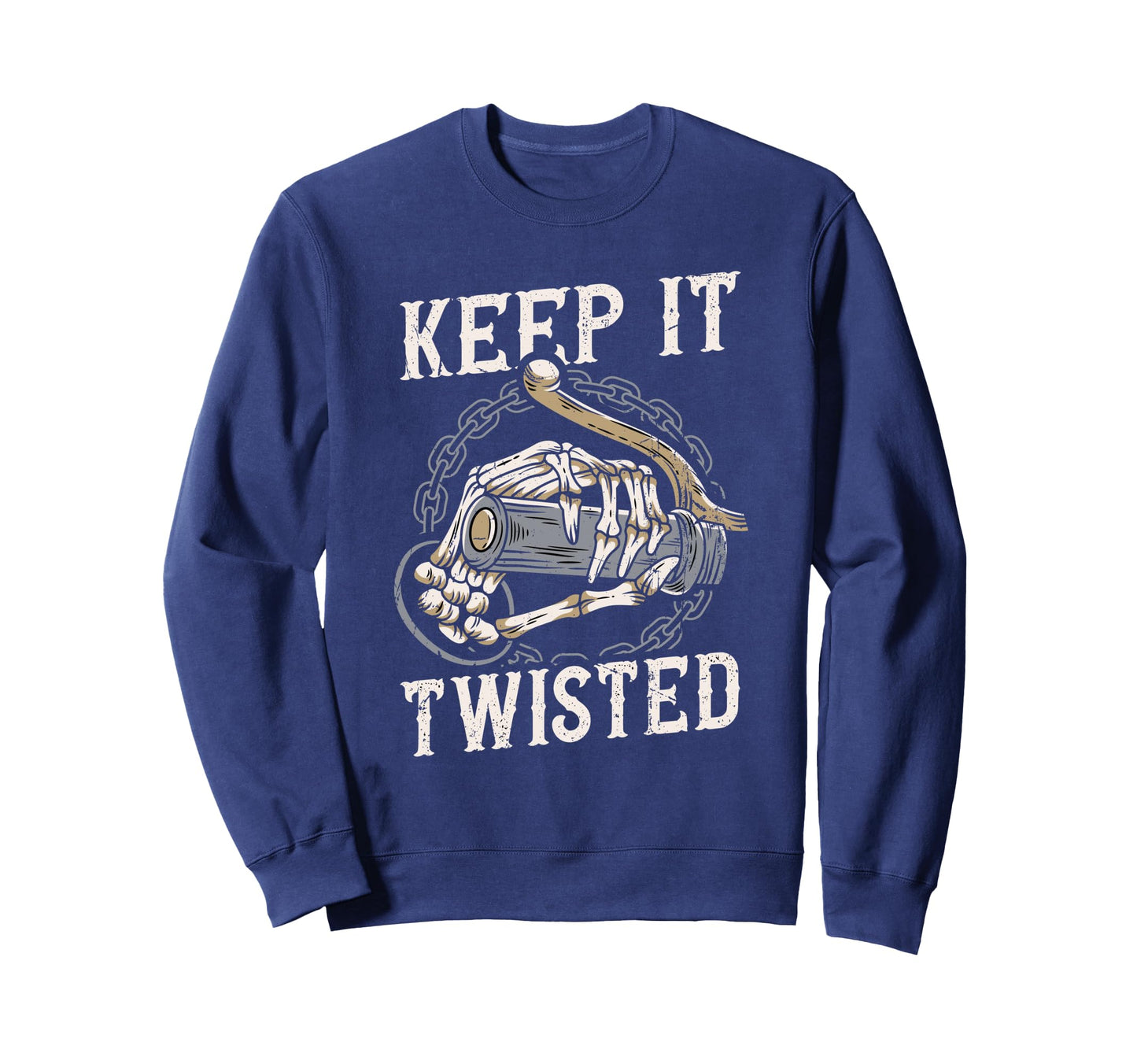 Keep It Twisted Motorcycle Sweatshirt - Fun Novelty Design for Adults - T-Shirt, Sweatshirt, Hoodie