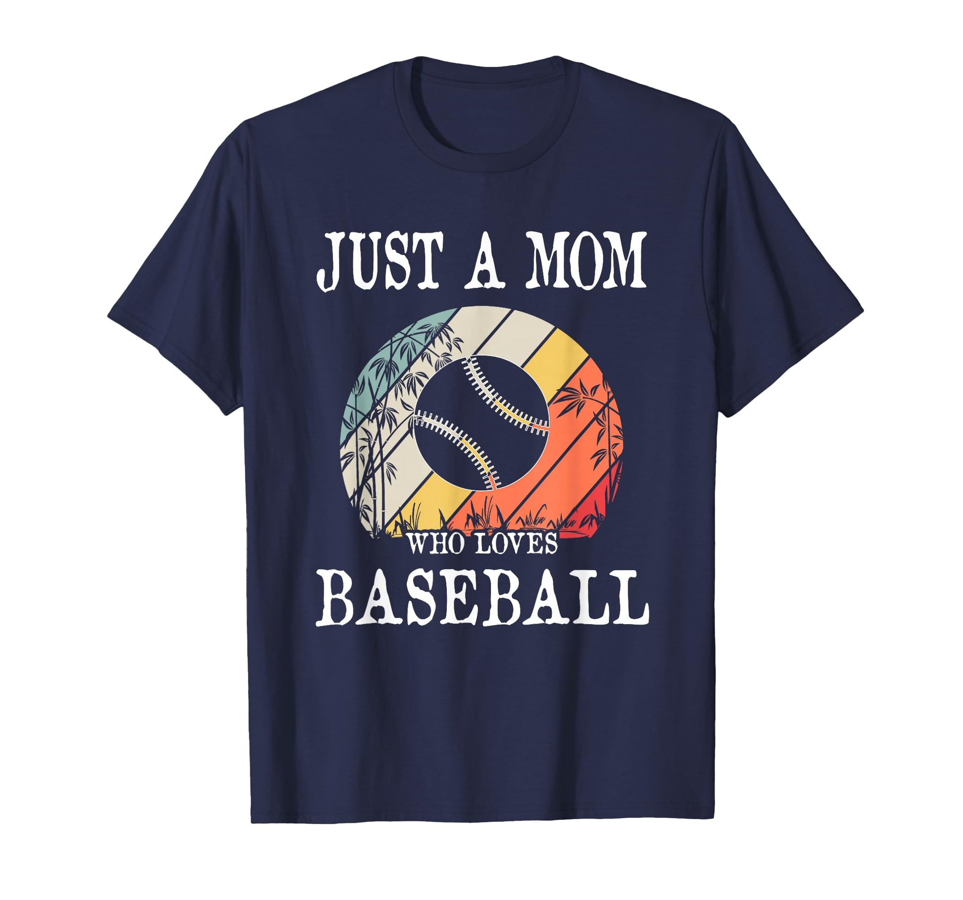 Just Mom Who Loves Baseball T-Shirt - Custom Art Print Unisex - T-Shirt, Sweatshirt, Hoodie