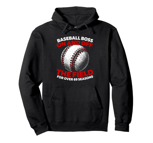 69 Years Old Baseballer Baseball Player Hoodie - Minimalist Print Unisex - T-Shirt, Sweatshirt, Hoodie
