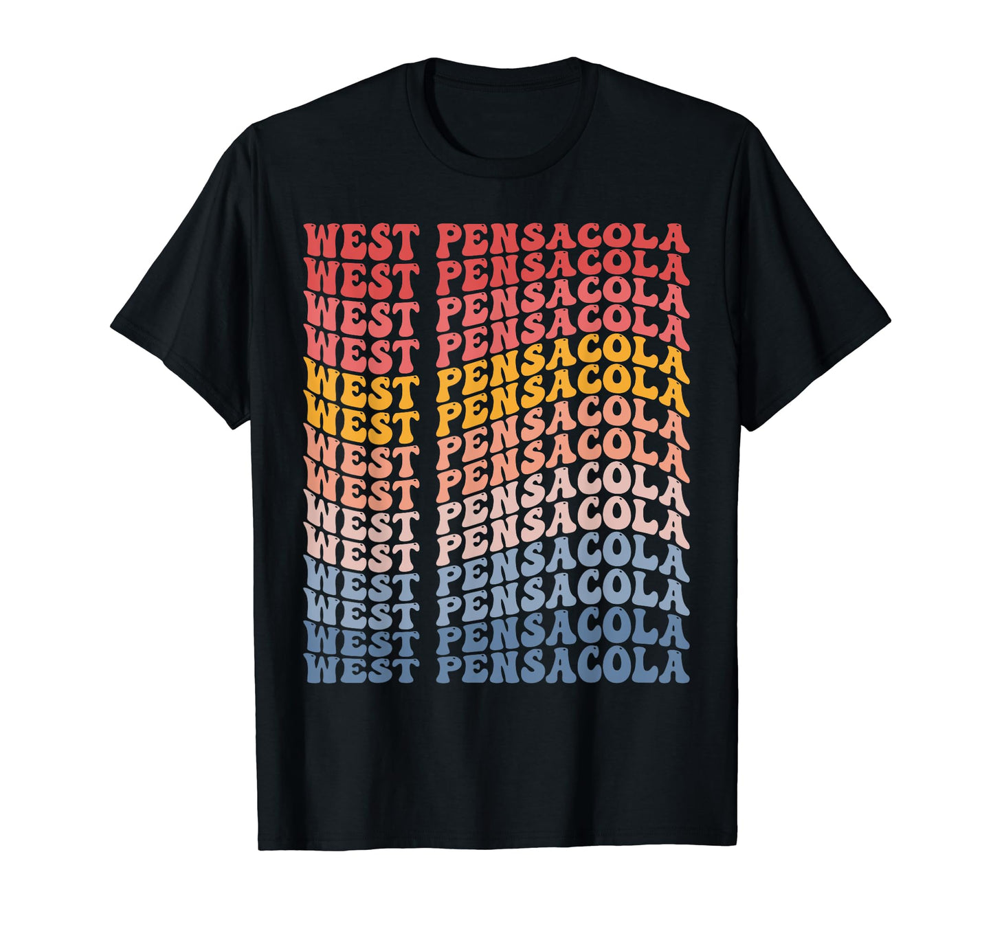 West Pensacola City Groovy T-Shirt - Streetwear Style for Adults - T-Shirt, Sweatshirt, Hoodie