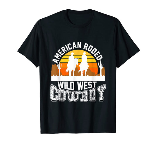American Rodeo Wild West Cowboy T-Shirt - Casual Everyday Wear Men Women - T-Shirt, Sweatshirt, Hoodie