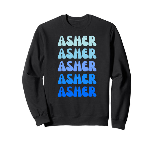 Asher Name Stack Sweatshirt - Casual Everyday Wear for Adults - T-Shirt, Sweatshirt, Hoodie