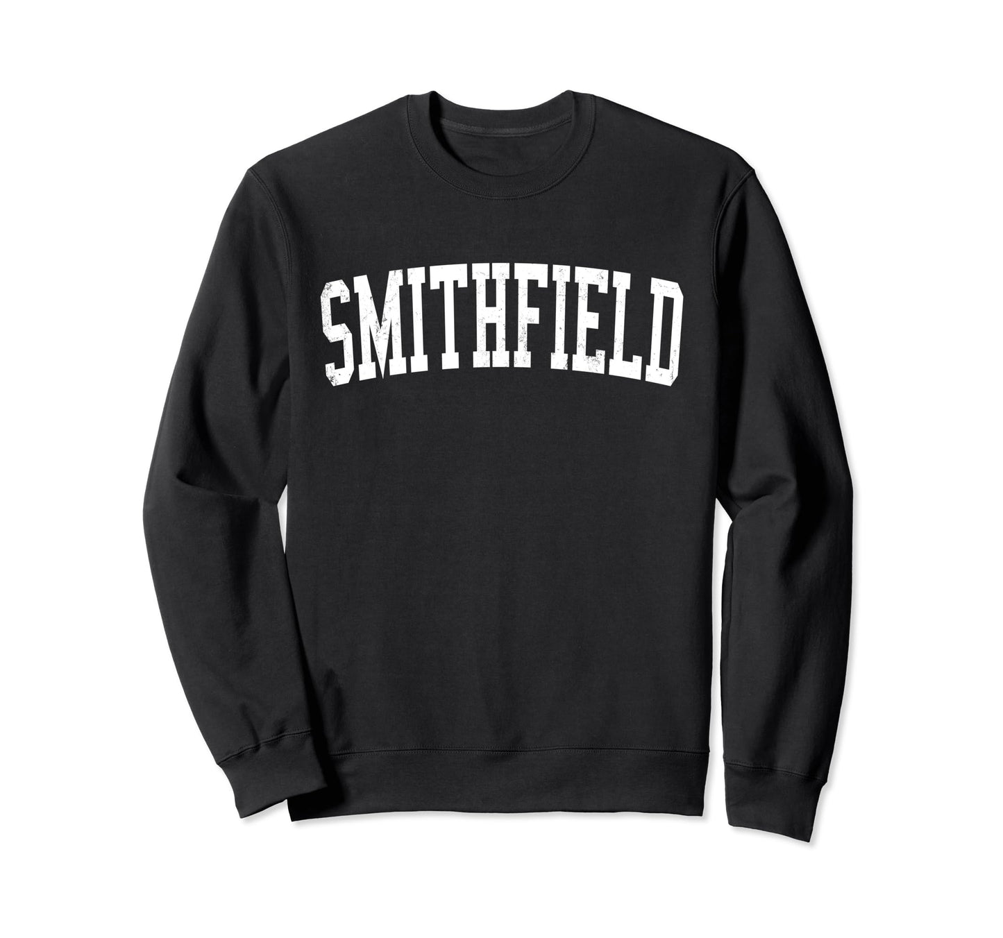 Smithfield Va Distressed White Sweatshirt - Fun Novelty Design Unisex - T-Shirt, Sweatshirt, Hoodie