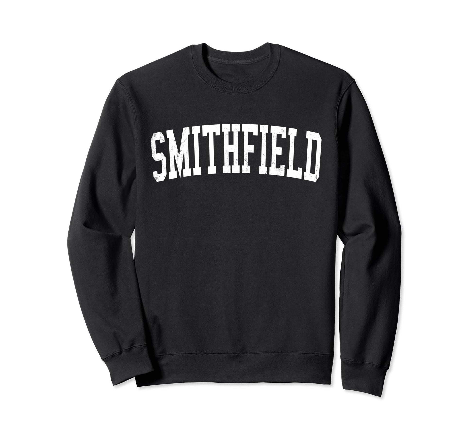 Smithfield Va Distressed White Sweatshirt - Fun Novelty Design Unisex - T-Shirt, Sweatshirt, Hoodie