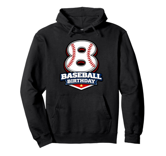 8Th Baseball Birthday 8 Years Old Party Hoodie - Graphic Print Unisex - T-Shirt, Sweatshirt, Hoodie