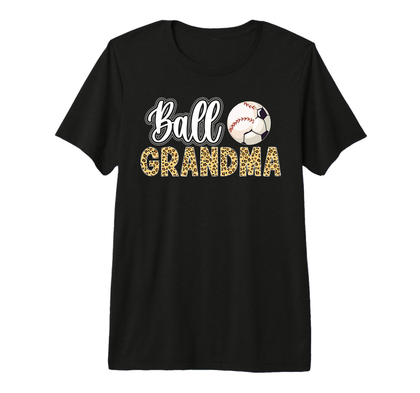 Ball Grandma Leopard Soccer Baseball T-Shirt - Trendy Graphic for Adults - T-Shirt, Sweatshirt, Hoodie