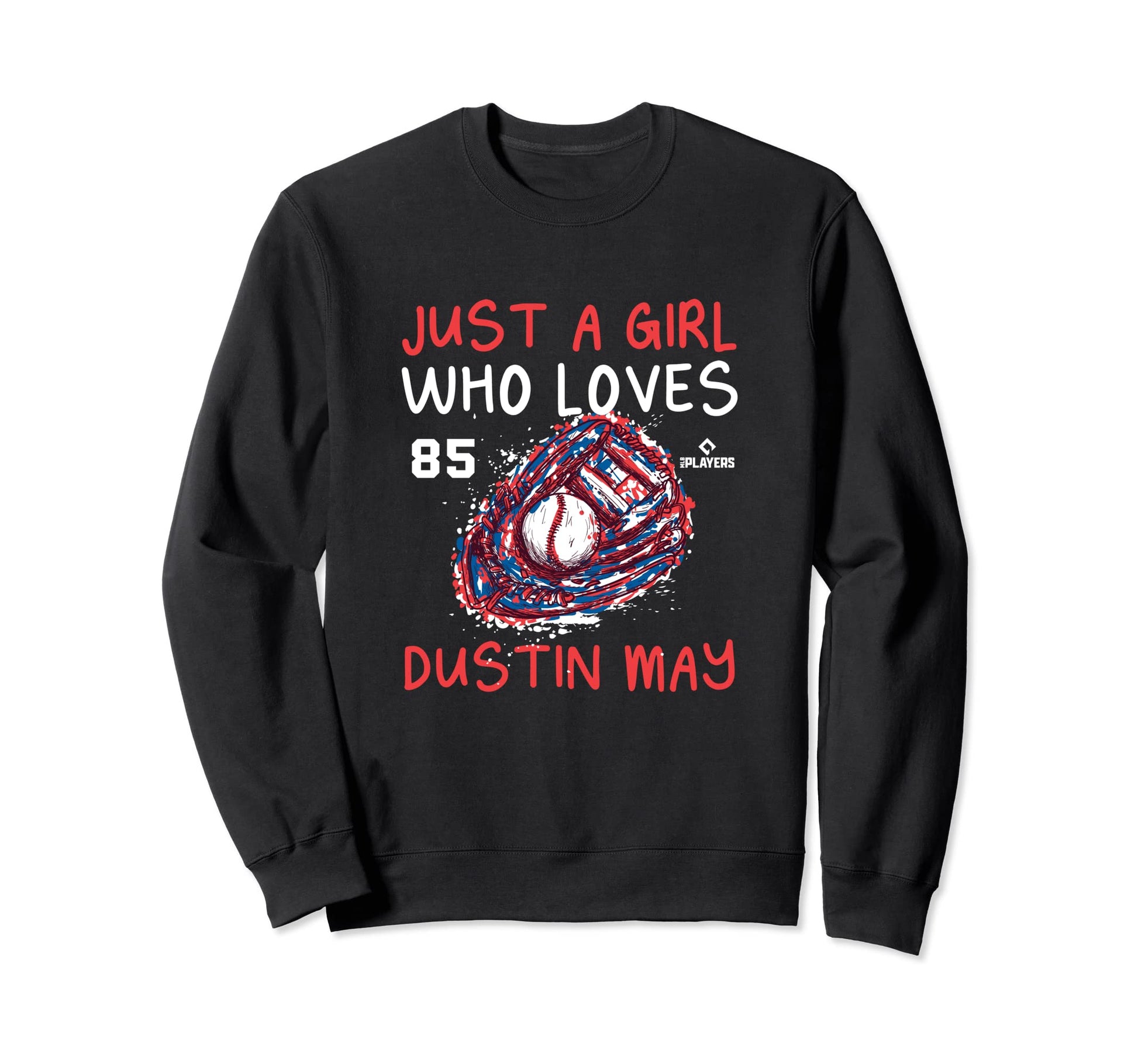 Who Loves Dustin May Los Angeles Sweatshirt - Novelty Apparel Men Women - T-Shirt, Sweatshirt, Hoodie