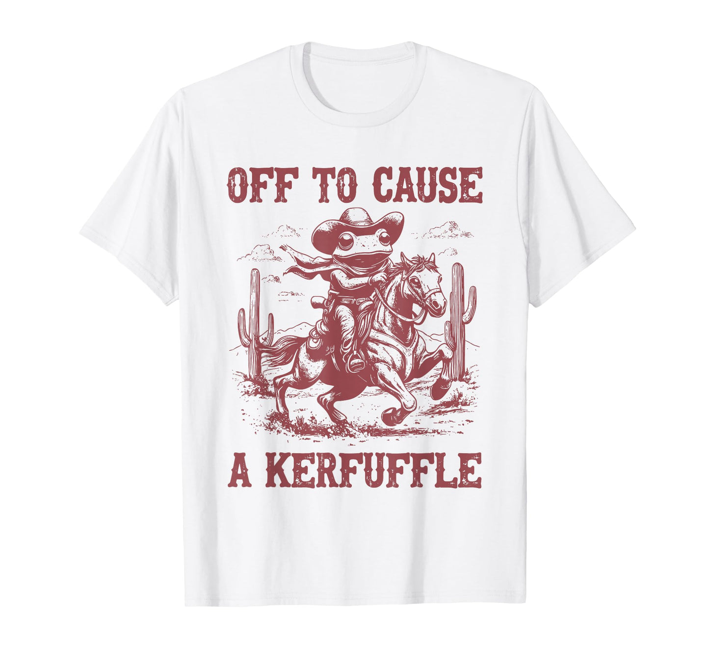 Off To Cause Kerfuffle Frog T-Shirt - Casual Everyday Wear for Adults - T-Shirt, Sweatshirt, Hoodie