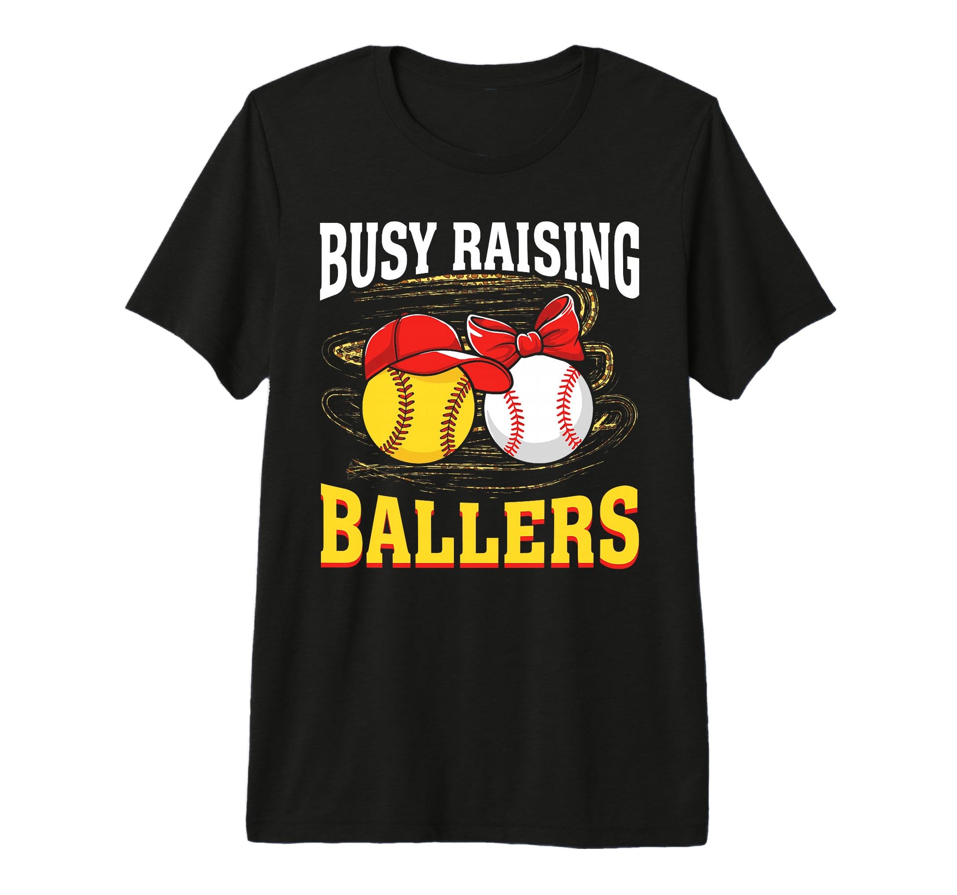 Busy Raising Ballers Softball Baseball T-Shirt - Unique Graphic for Adults - T-Shirt, Sweatshirt, Hoodie