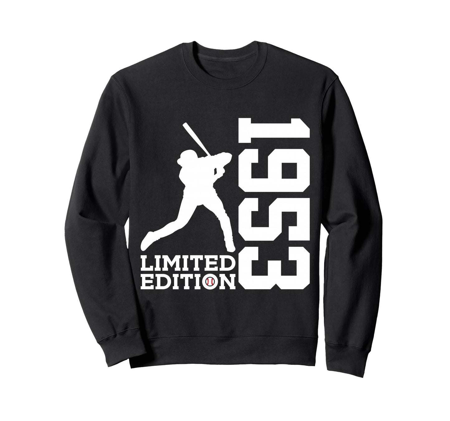 73Rd Birthday Baseball 1953 Sweatshirt - Novelty Apparel Men Women - T-Shirt, Sweatshirt, Hoodie