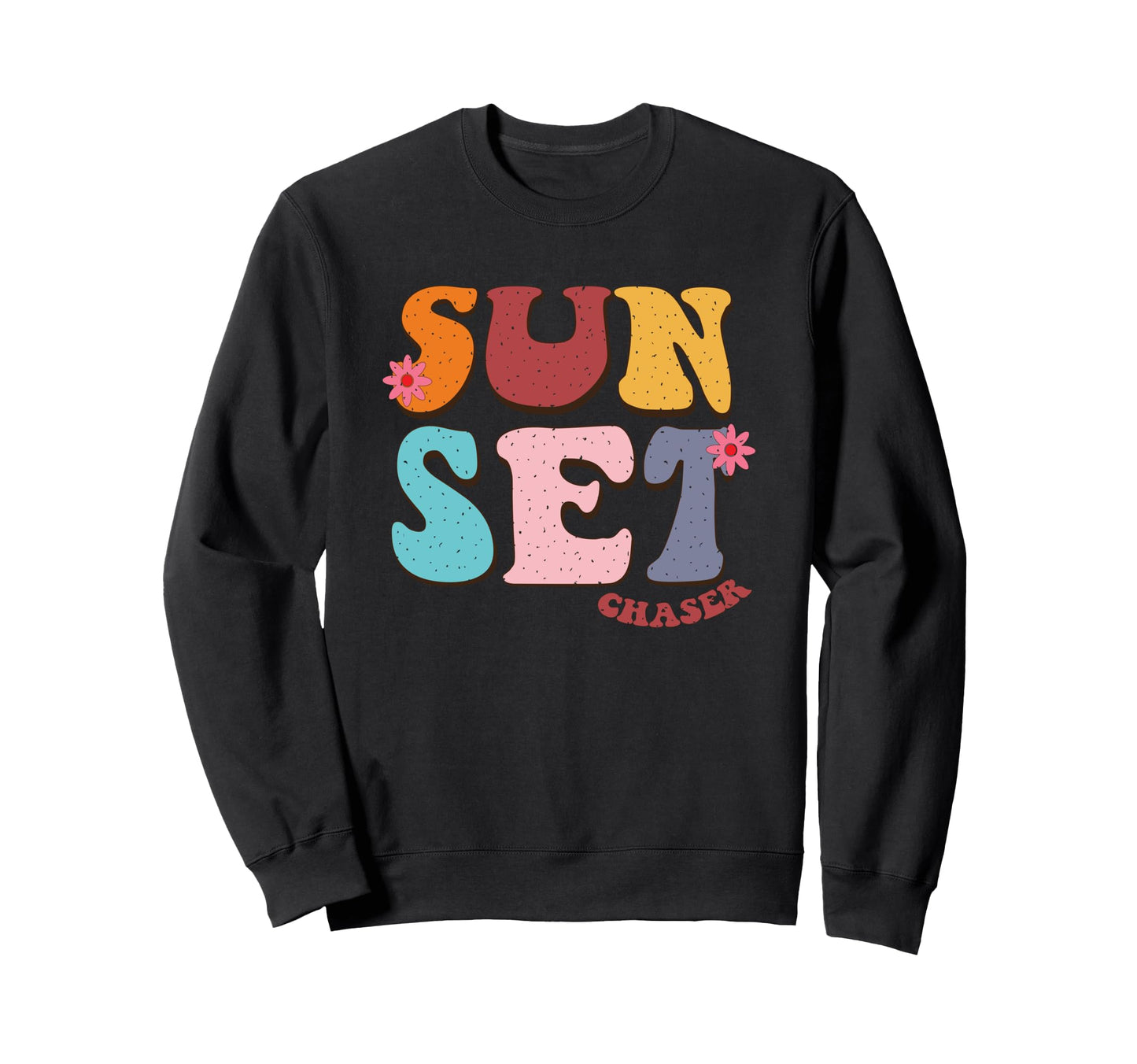 Sunset Chaser Vibes Artistic Sweatshirt - Novelty Apparel Men Women - T-Shirt, Sweatshirt, Hoodie