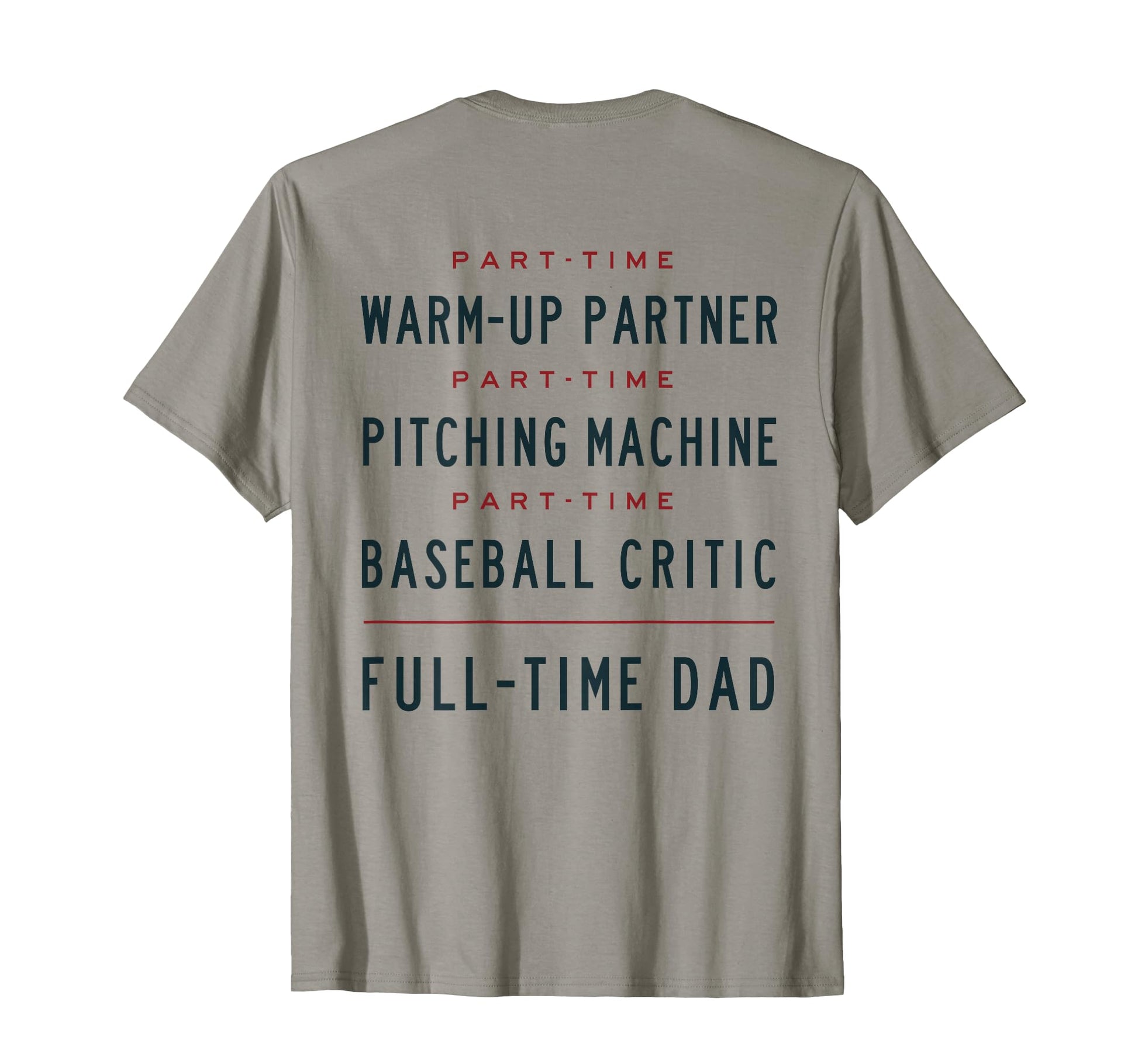 Part Time Warm Up Partner Pitching T-Shirt - Unique Graphic Unisex - T-Shirt, Sweatshirt, Hoodie