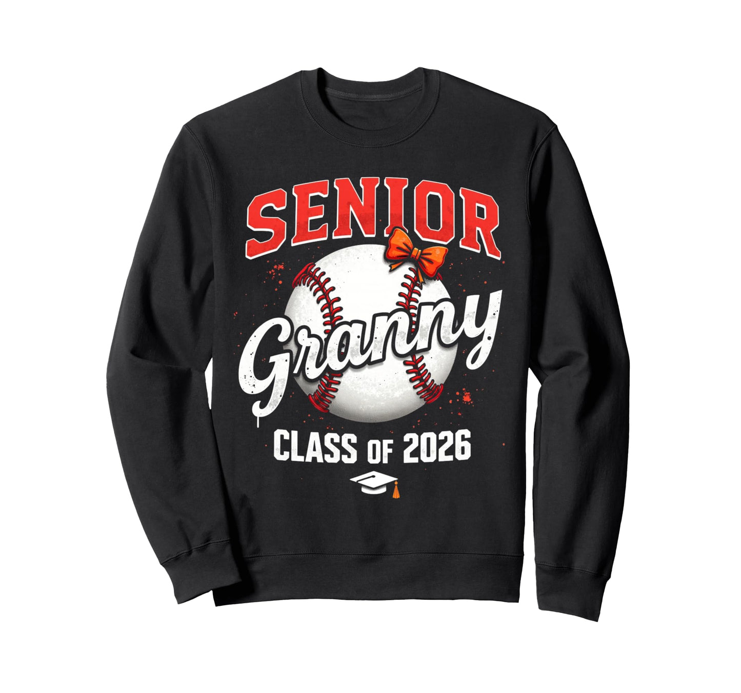 Senior Granny 2026 Baseball Mama Sweatshirt - Streetwear Style for Adults - T-Shirt, Sweatshirt, Hoodie