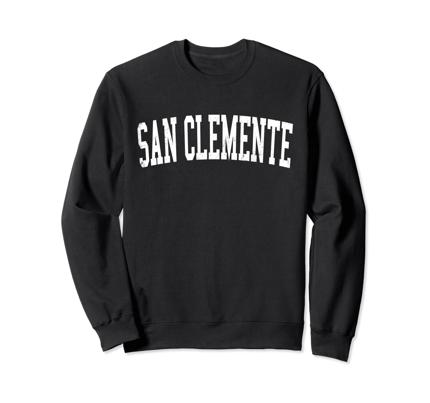 San Clemente Ca Distressed White Sweatshirt - Graphic Print Men Women - T-Shirt, Sweatshirt, Hoodie