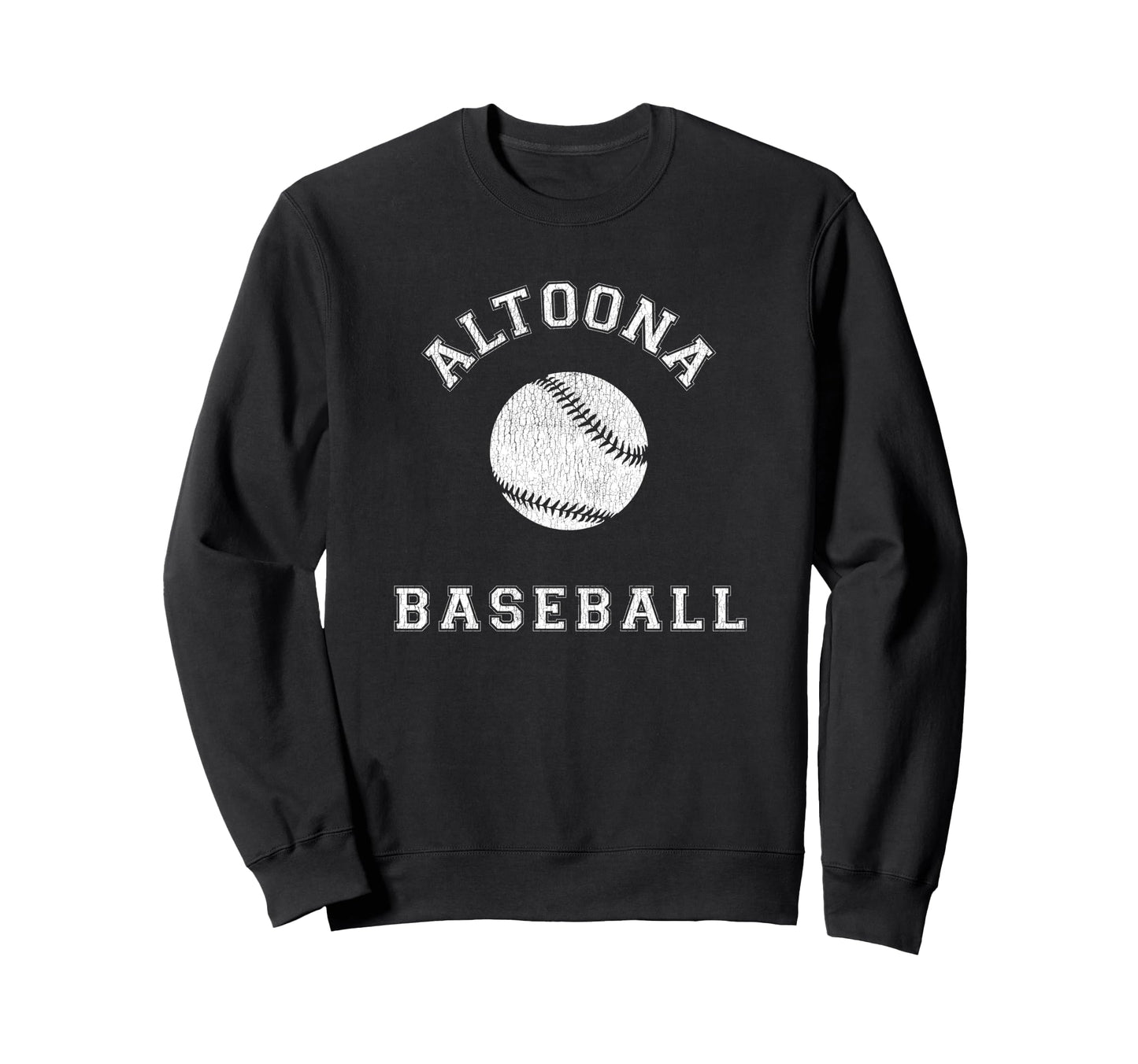 Altoona Baseball Distressed Sweatshirt - Novelty Apparel for Adults - T-Shirt, Sweatshirt, Hoodie