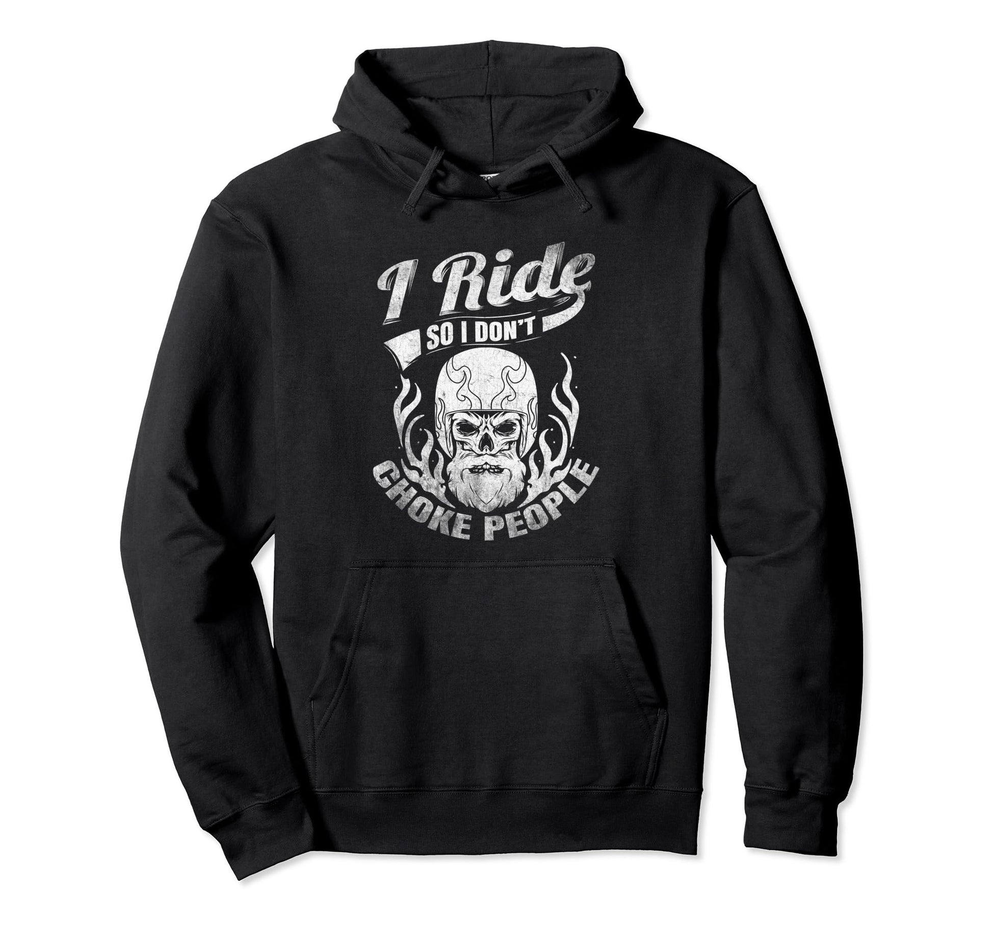 I Ride So I Dont Choke People Motorcycle Hoodie - Minimalist Print Unisex - T-Shirt, Sweatshirt, Hoodie