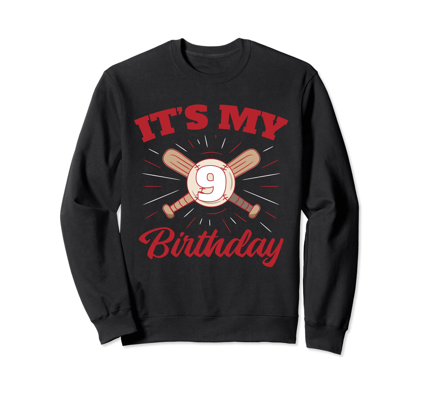 Birthday Baseball 9 Player 9Th Sweatshirt - Unique Graphic Men Women - T-Shirt, Sweatshirt, Hoodie