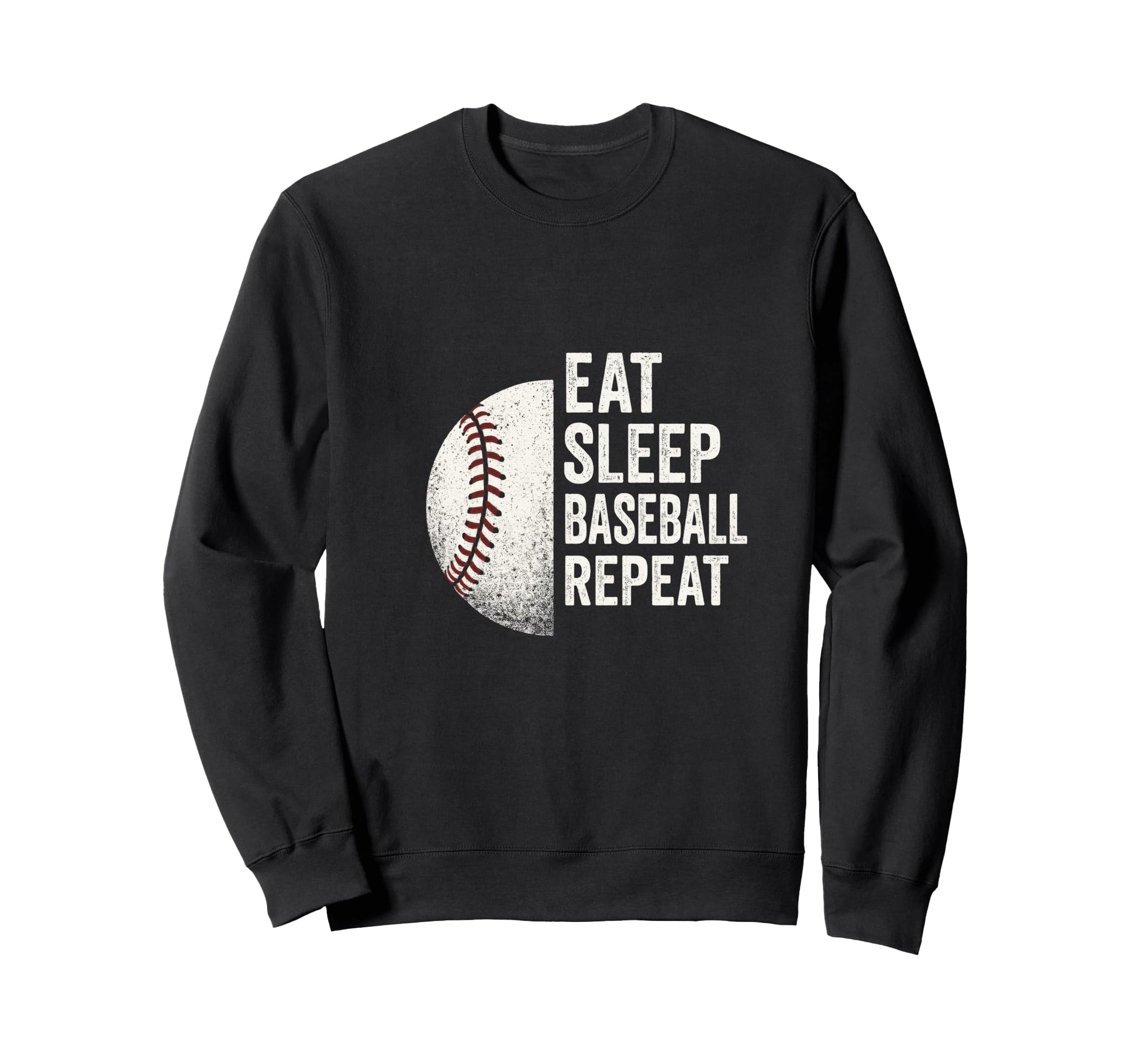 Eat Sleep Baseball Repeat Funny Player Sweatshirt - Minimalist Print Unisex - T-Shirt, Sweatshirt, Hoodie