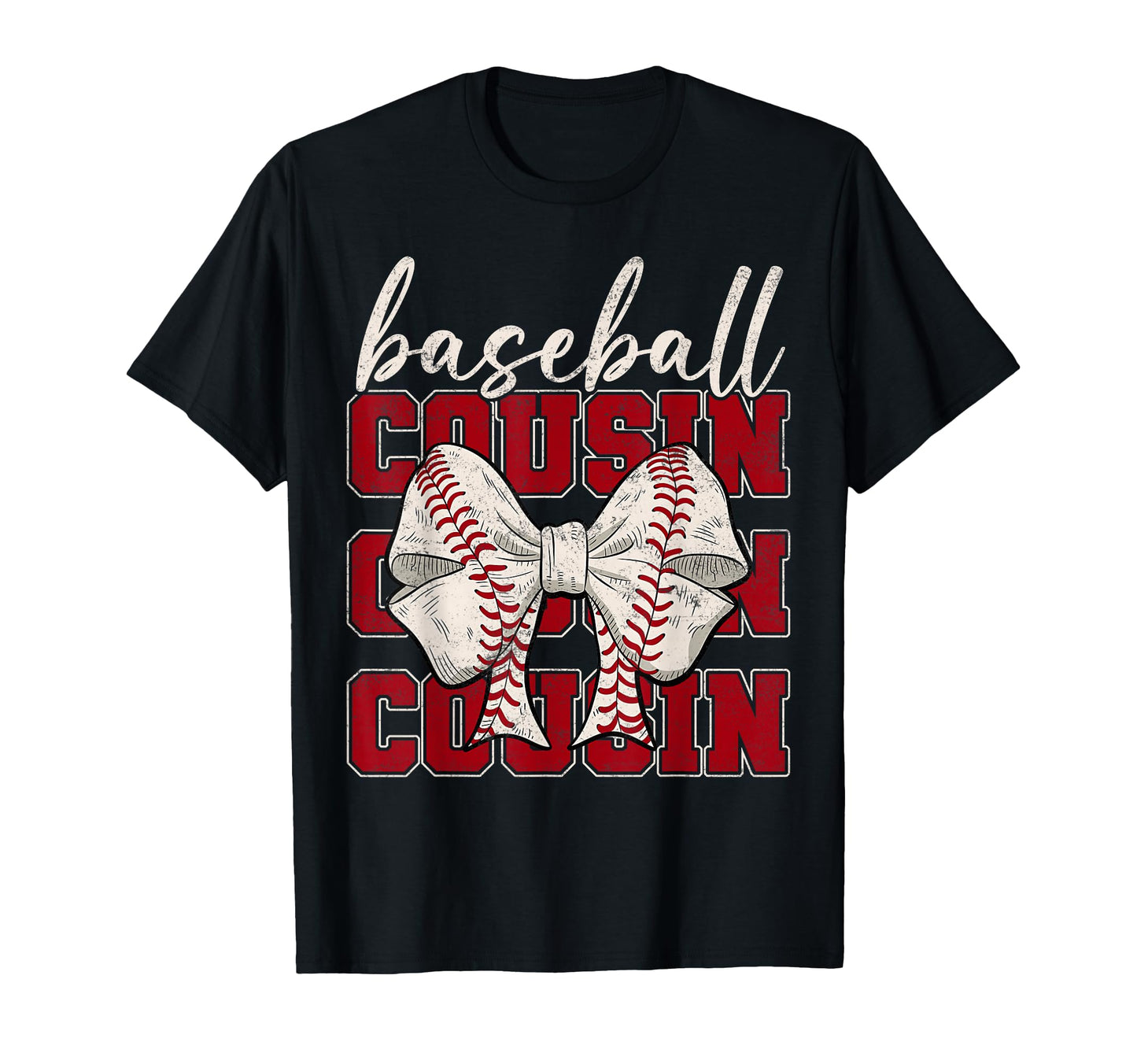 Baseball Cousin Coquette Bow Sport Lover T-Shirt - Novelty Apparel Unisex - T-Shirt, Sweatshirt, Hoodie