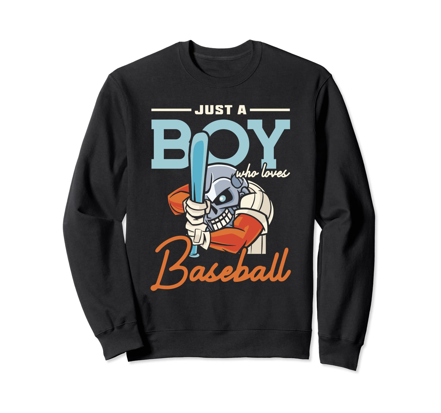 Just Who Loves Baseball Sweatshirt - Custom Art Print Unisex - T-Shirt, Sweatshirt, Hoodie