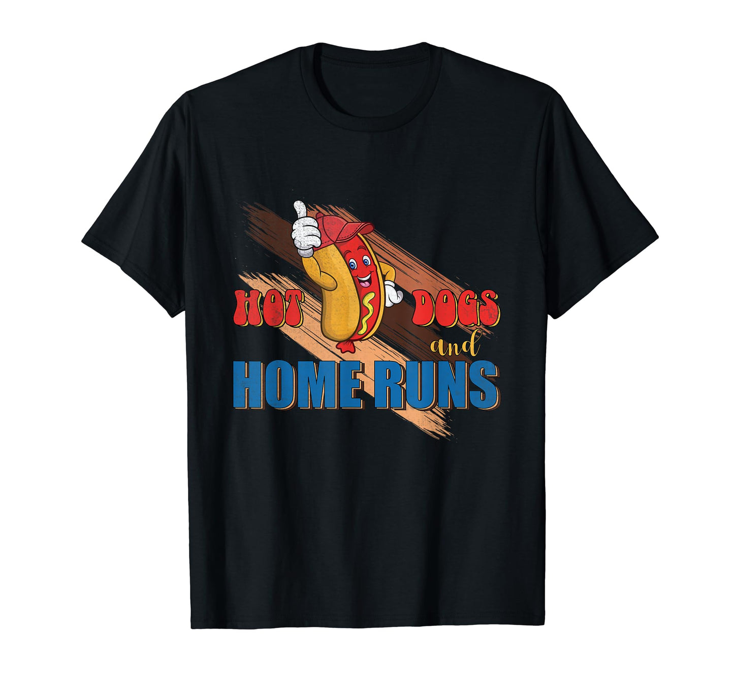 Hot Dogs And Home Runs Baseball Game T-Shirt - Streetwear Style Men Women - T-Shirt, Sweatshirt, Hoodie