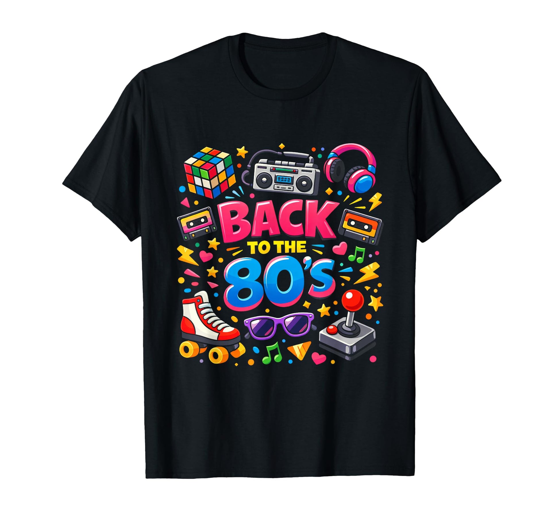 Fun Back To 80S 80S Party Throwback T-Shirt - Novelty Apparel Men Women - T-Shirt, Sweatshirt, Hoodie