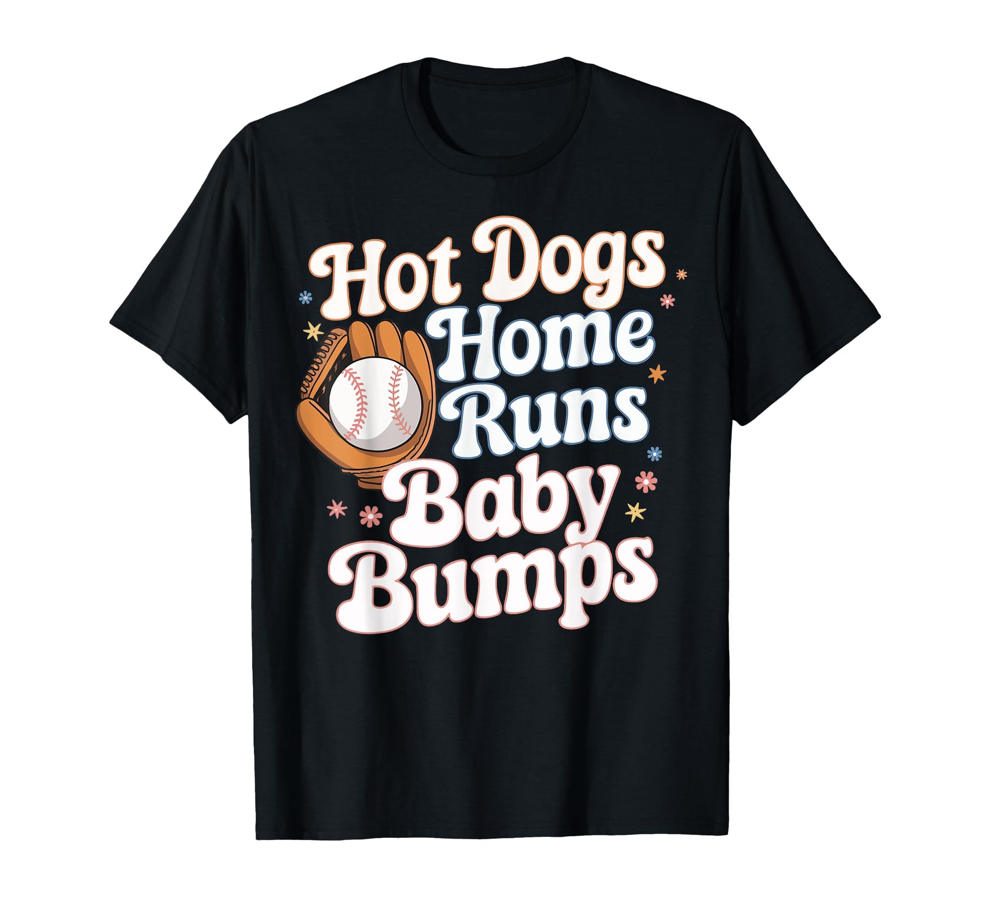 Hot Dogs Home Runs Bumps T-Shirt - Custom Art Print Men Women - T-Shirt, Sweatshirt, Hoodie
