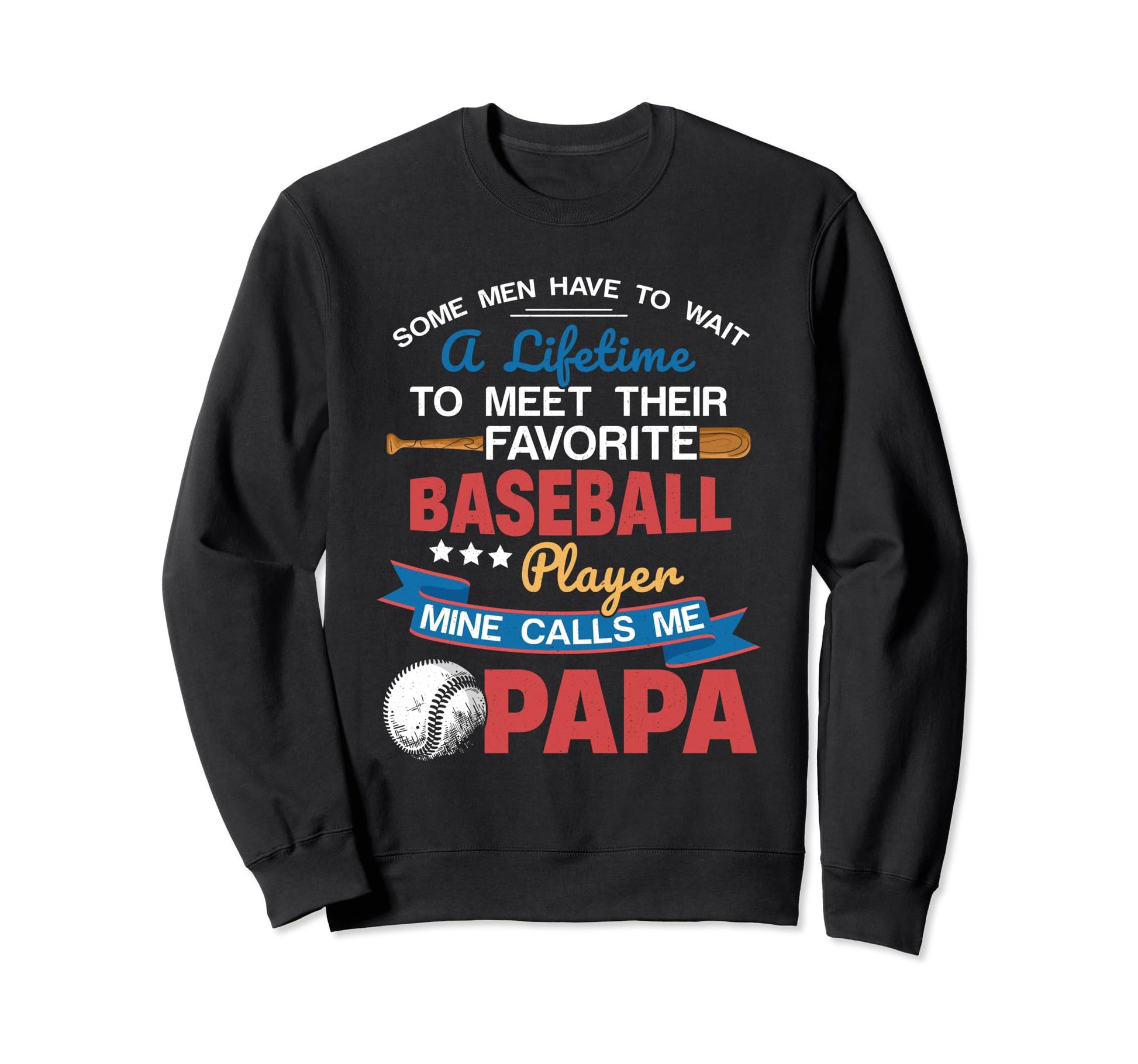 My Favorite Baseball Player Calls Sweatshirt - Unique Graphic for Adults - T-Shirt, Sweatshirt, Hoodie