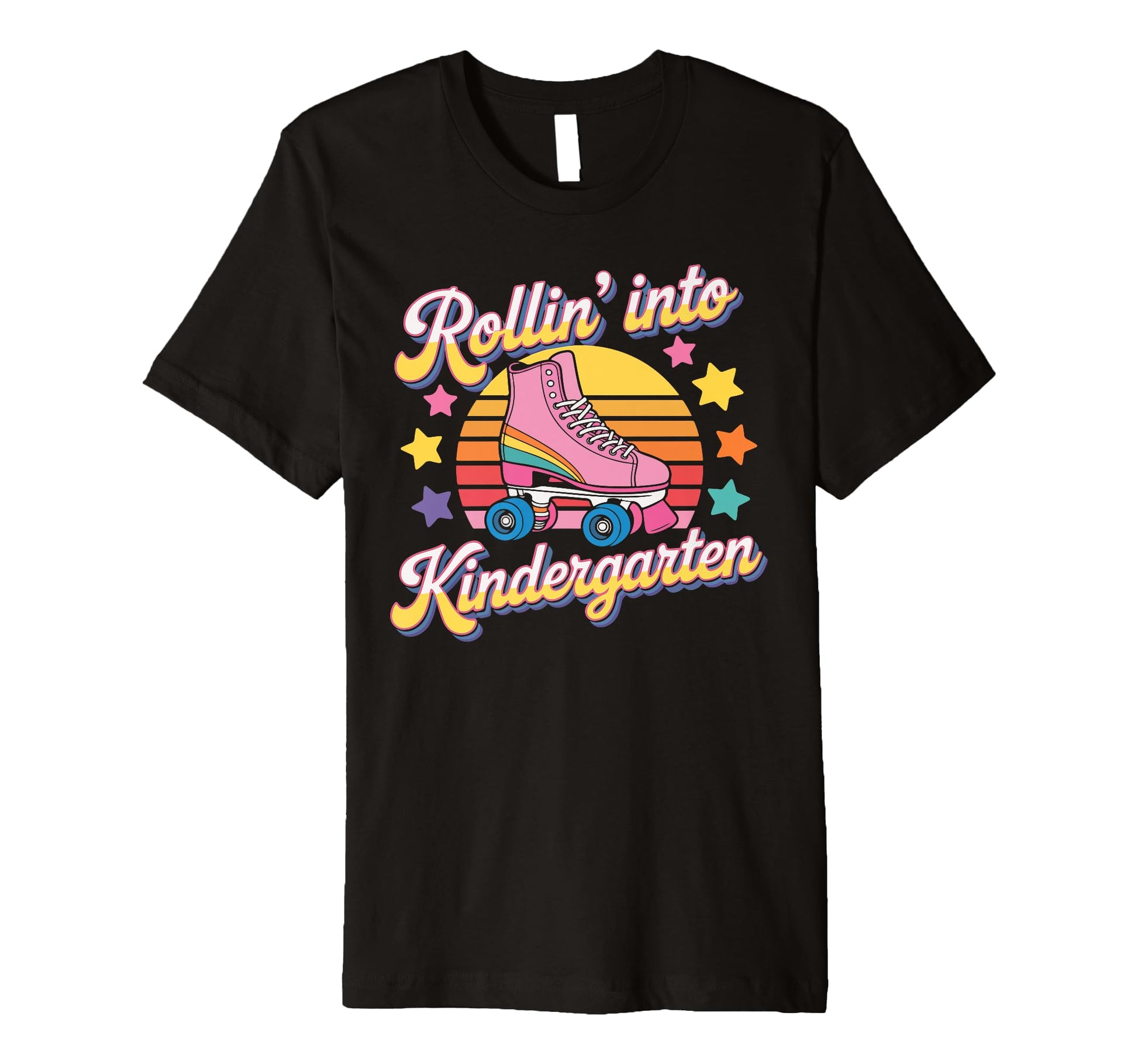Rollin Into Kindergarten Roller Skate T-Shirt - Aesthetic Graphic Unisex - T-Shirt, Sweatshirt, Hoodie
