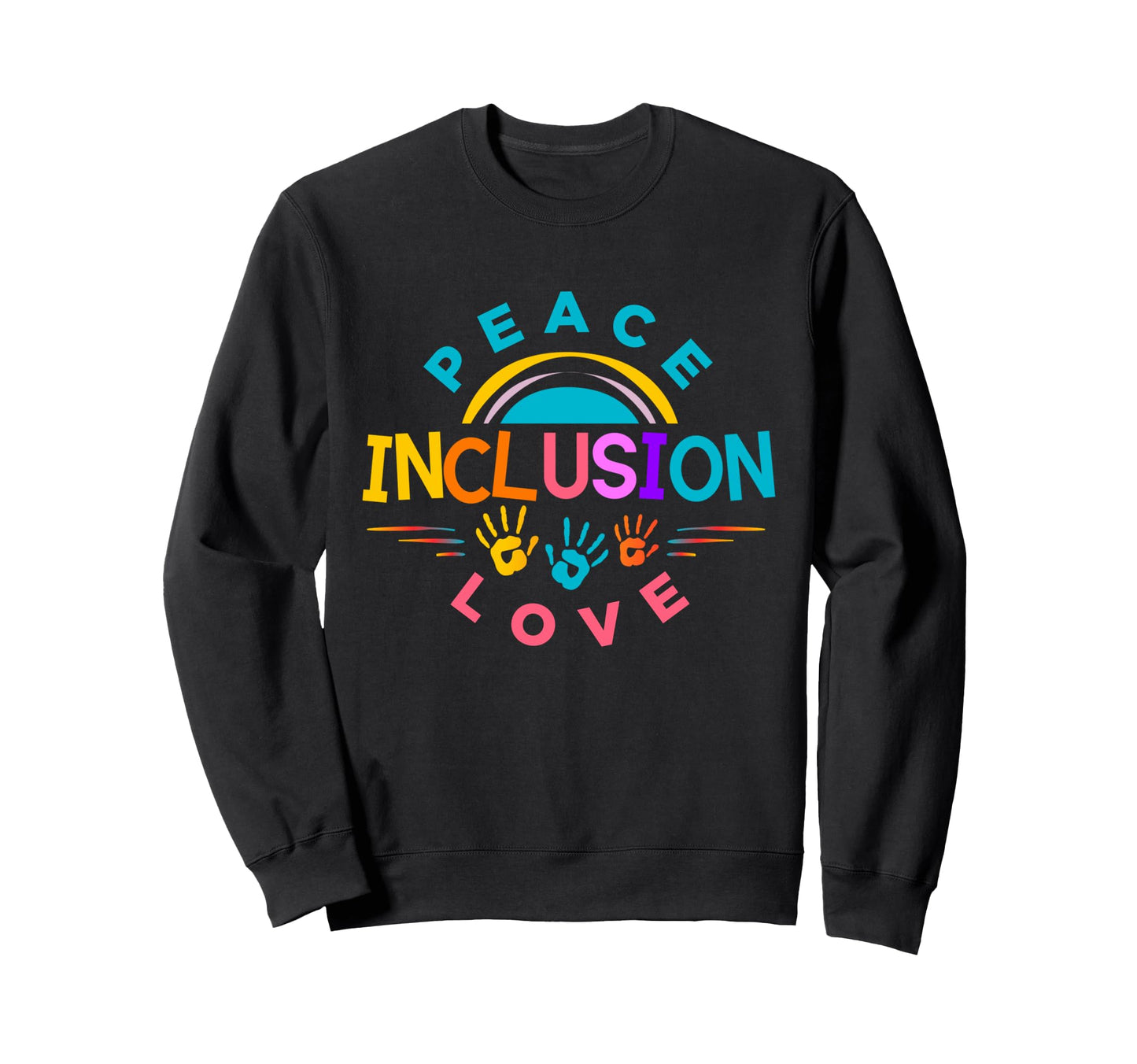 Inclusion And Equity Peace Love Sweatshirt - Unique Graphic for Adults - T-Shirt, Sweatshirt, Hoodie