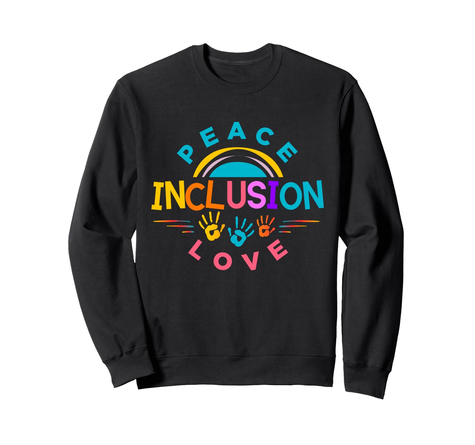 Inclusion And Equity Peace Love Sweatshirt - Unique Graphic for Adults - T-Shirt, Sweatshirt, Hoodie
