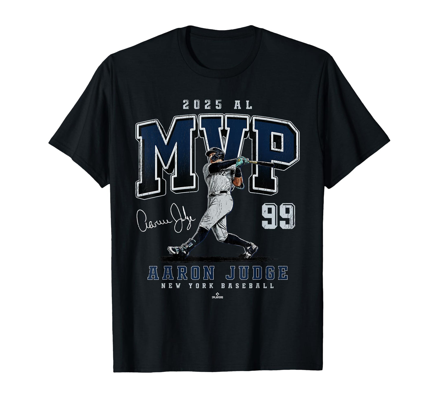 Aaron Judge 2025 Al Mvp New York T-Shirt - Streetwear Style Unisex - T-Shirt, Sweatshirt, Hoodie