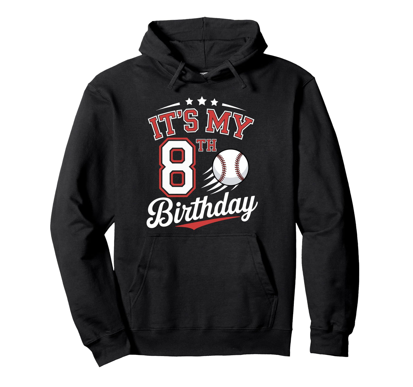 Its My 8Th Birthday Baseball 8 Years Hoodie - Custom Art Print for Adults - T-Shirt, Sweatshirt, Hoodie