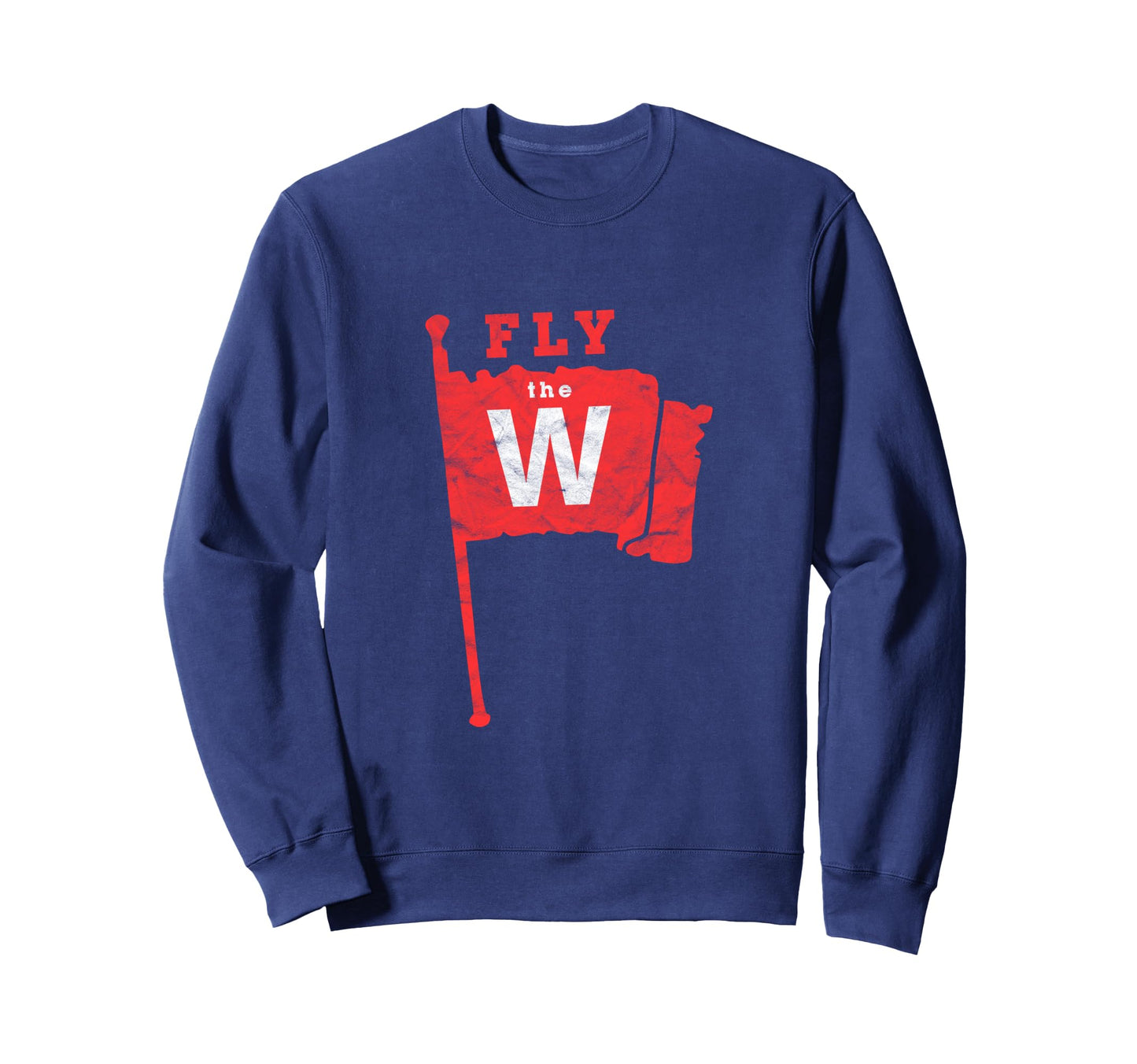 Fly W Chicago Baseball Winning Flag Sweatshirt - Fun Novelty Design Unisex - T-Shirt, Sweatshirt, Hoodie