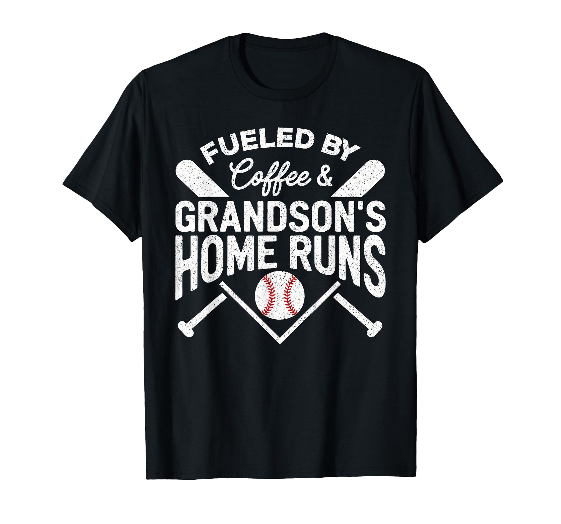 Fueled Coffee Grandsons Home Runs T-Shirt - Casual Everyday Wear Men Women - T-Shirt, Sweatshirt, Hoodie