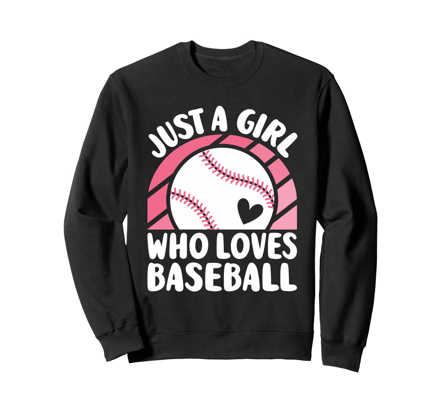 Just Who Loves Baseball Baseball Sweatshirt - Aesthetic Graphic Men Women - T-Shirt, Sweatshirt, Hoodie