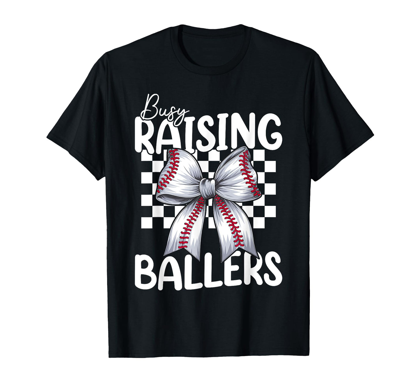Busy Raising Ballers Baseball T-Shirt - Minimalist Print for Adults - T-Shirt, Sweatshirt, Hoodie