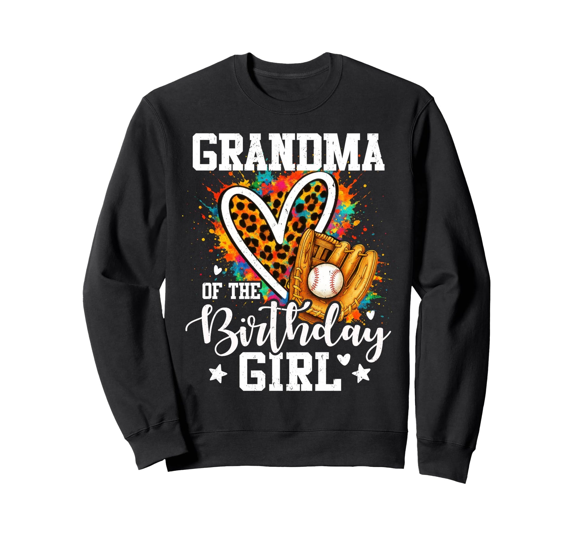 Grandma Birthday Baseball Player Sweatshirt - Unique Graphic for Adults - T-Shirt, Sweatshirt, Hoodie