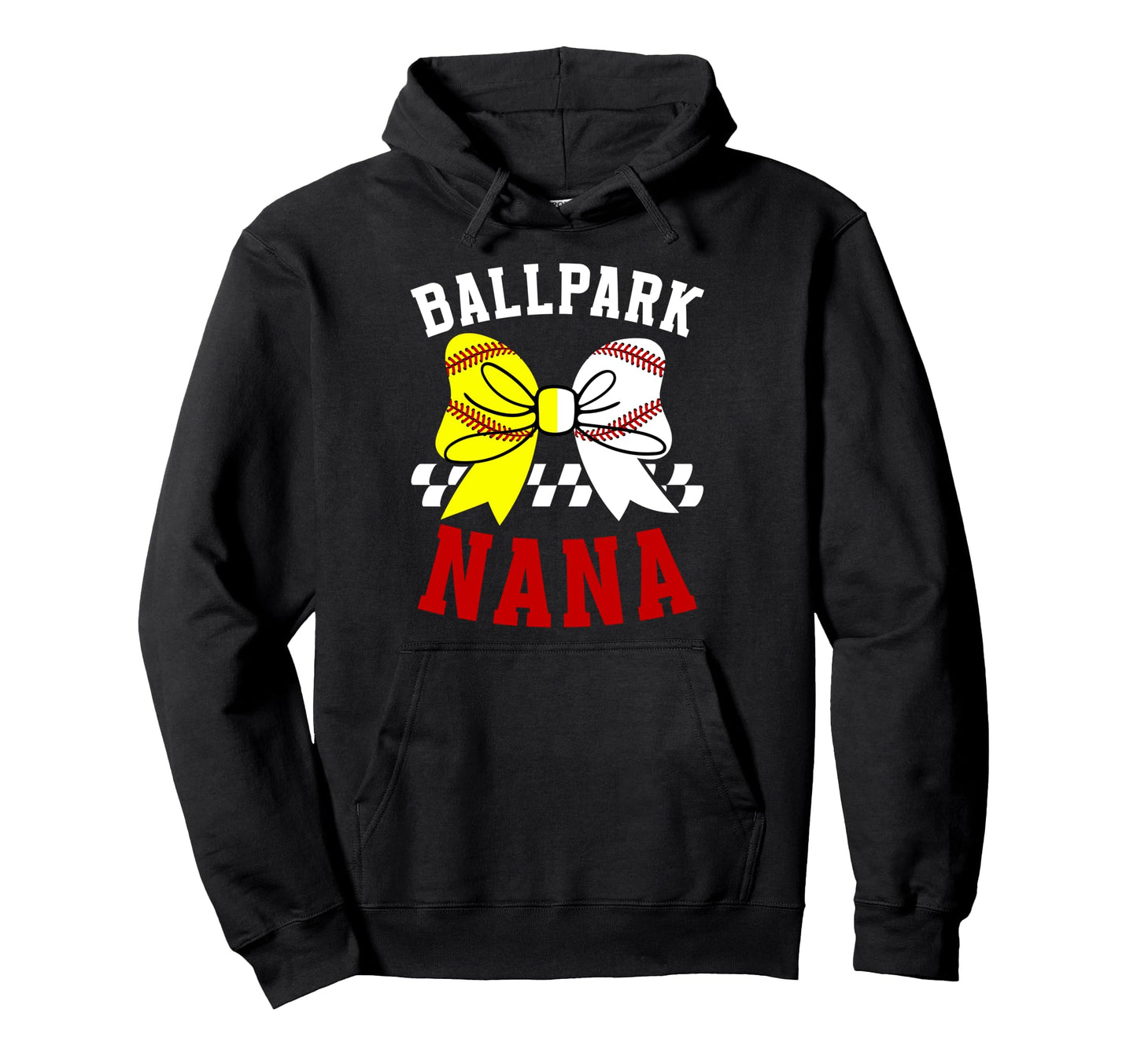 Ballpark Nana Grandma Softball Baseball Hoodie - Trendy Graphic Unisex - T-Shirt, Sweatshirt, Hoodie