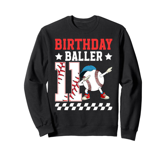 11Th Baseball Birthday Eleven Year Sweatshirt - Trendy Graphic Men Women - T-Shirt, Sweatshirt, Hoodie