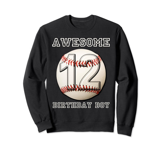 12 Years Old Baseball Themed Sweatshirt - Aesthetic Graphic for Adults - T-Shirt, Sweatshirt, Hoodie