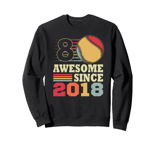 Awesome 8 Since 2018 Baseball 8Th Sweatshirt - Minimalist Print Men Women - T-Shirt, Sweatshirt, Hoodie