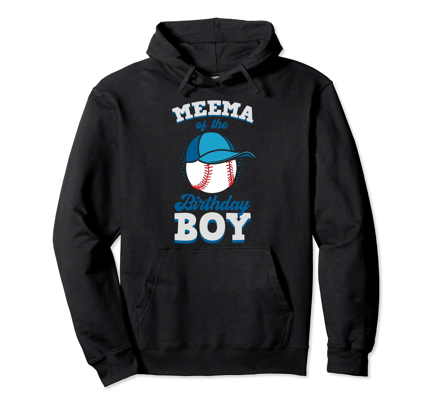 Meema Birthday Baseball Theme Family Bday Hoodie - Novelty Apparel Unisex - T-Shirt, Sweatshirt, Hoodie