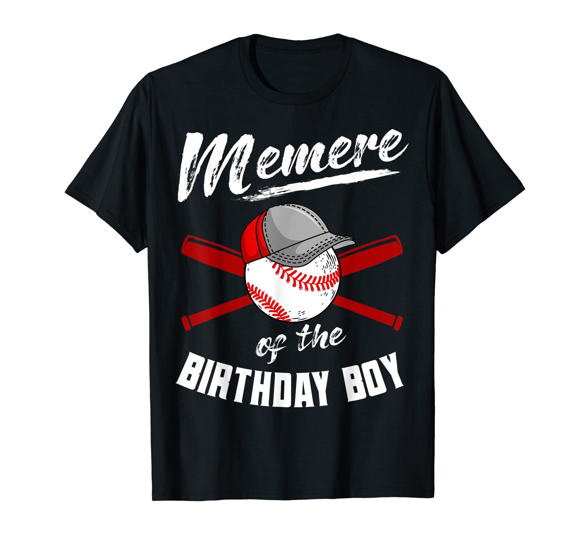 Memere Birthday Baseball Bday Party T-Shirt - Unique Graphic Unisex - T-Shirt, Sweatshirt, Hoodie