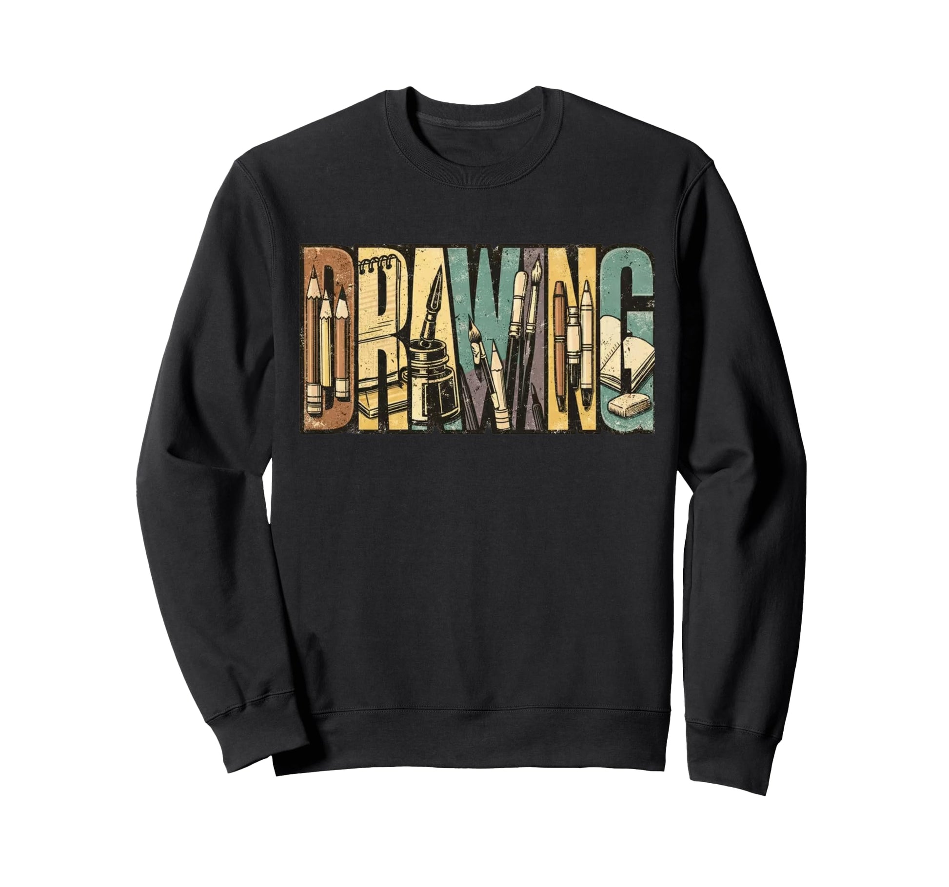 Drawing Art Supplies Typography Sweatshirt - Streetwear Style Men Women - T-Shirt, Sweatshirt, Hoodie