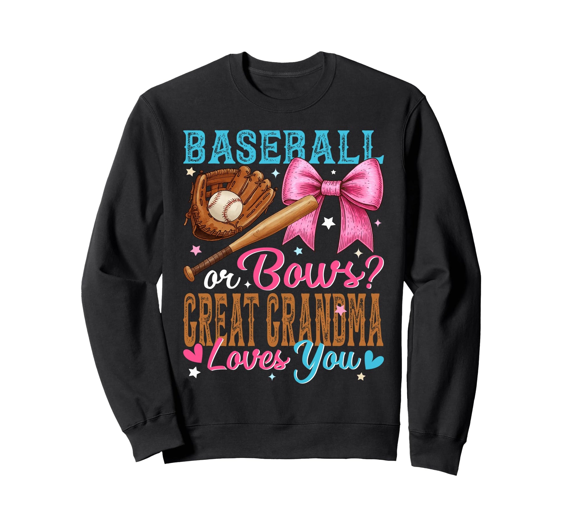 Baseball Or Bows Great Grandma Sweatshirt - Custom Art Print for Adults - T-Shirt, Sweatshirt, Hoodie