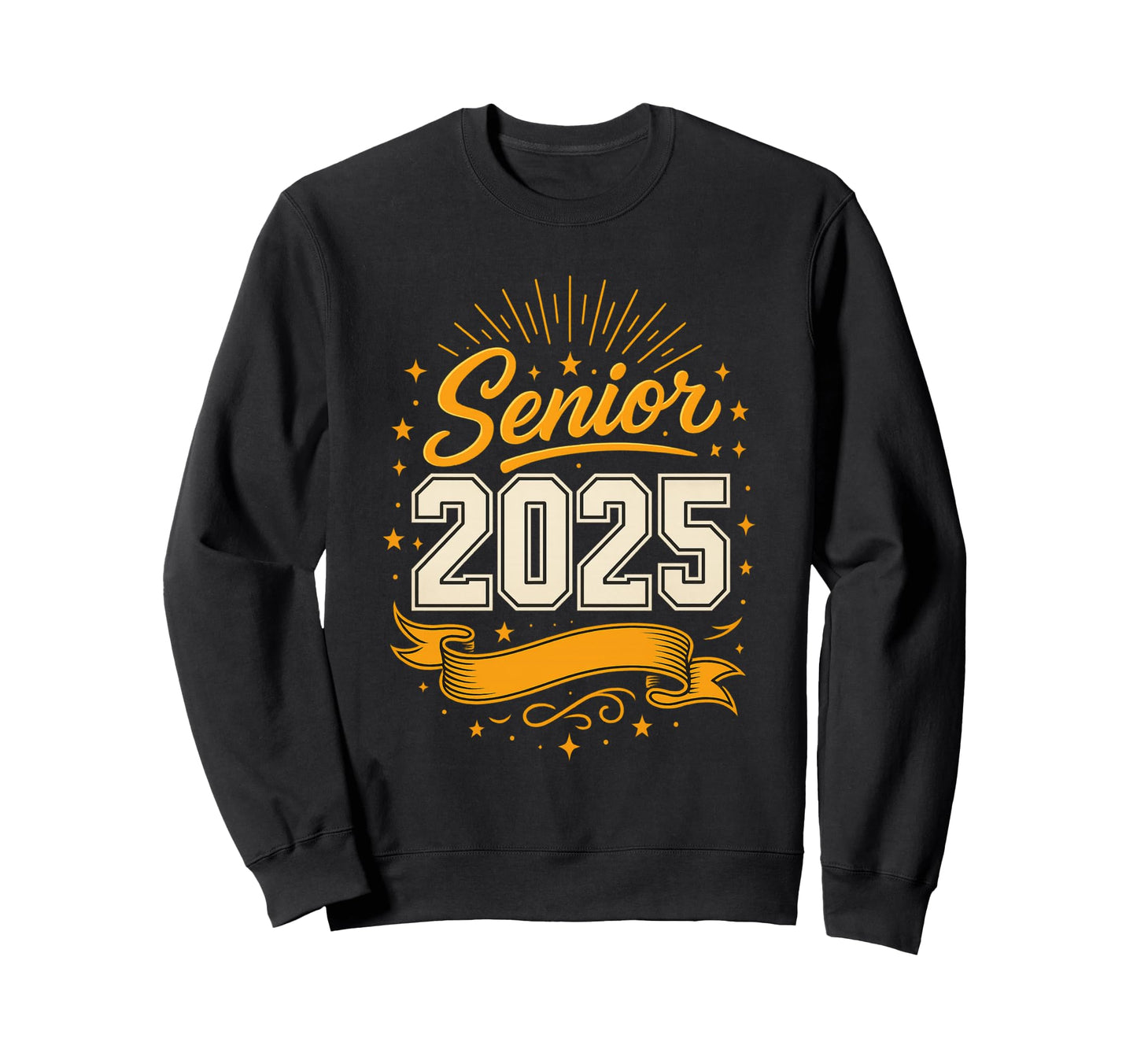 Senior 2025 Graduation Typography Sweatshirt - Fun Novelty Design Men Women - T-Shirt, Sweatshirt, Hoodie