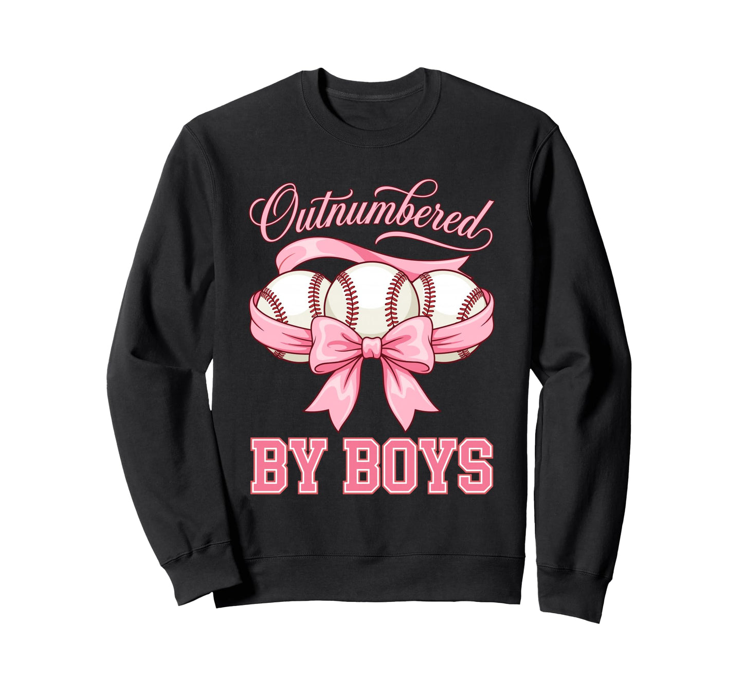 Outnumbered Baseball Softball Fan Sweatshirt - Streetwear Style Unisex - T-Shirt, Sweatshirt, Hoodie